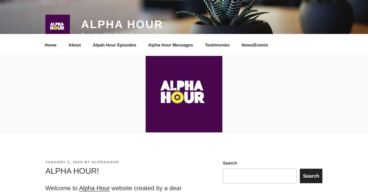 ALPHA HOUR! – Alpha Hour
